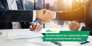 Tập đoàn WonJSC đạt chứng nhận “Doanh nghiệp chuyển đổi số xuất sắc 2025”