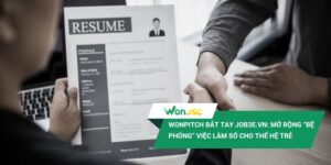 WonPitch bắt tay Job3e.vn: Mở rộng “bệ phóng” việc làm số cho thế hệ trẻ